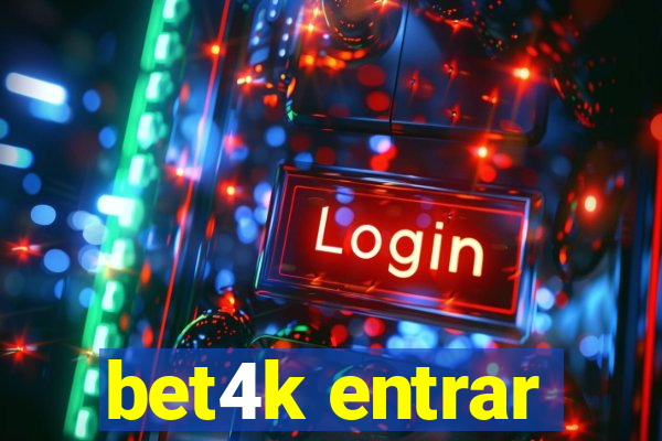 bet4k entrar